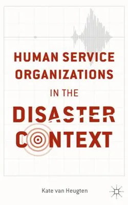 Obrázok produktu pre Human Service Organizations in the Disaster Context