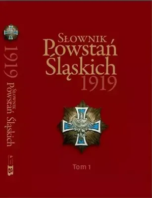 Image de Słownik Powstań Śląskich 1919 t. 1
