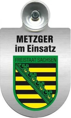 Produktbild von Einsatzschild mit Saugnapf - Metzger im Einsatz - incl. Regionenwappen nach Wahl 393825 Color - Region Freistaat Sachsen