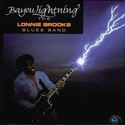 Obrázok produktu pre Lonnie Brooks: Lonnie Brooks: (CD / B): Bayou Lightning - jpc Schallplatten - (CD / B)