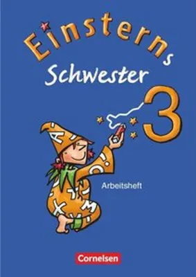 Immagine prodotto di Einsterns Schwester - Sprache und Lesen 3. Schuljahr.Arbeitsheft