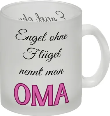 Produktbild von Oma Glas Tasse mit Spruch Engel ohne Flügel nennt man Oma