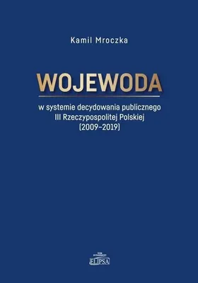 Image de Wojewoda w systemie decydowania publicznego