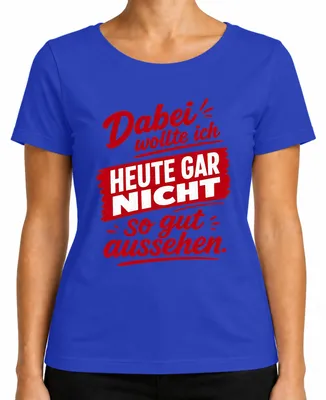 Imagen del producto de Camiseta para mujer, color azul, con estampado que expresa sarcasmo e ironía