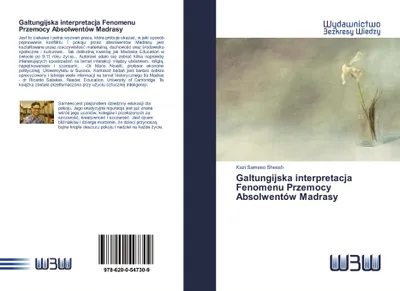 Produktbild von Galtungijska interpretacja Fenomenu Przemocy Absolwentów Madrasy