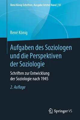 Image de Aufgaben des Soziologen und die Perspektiven der Soziologie