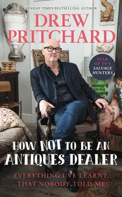 Obrázek produktu pro How Not To Be An Antique Dealer – Lingua: Inglese