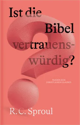 Produktbild von Ist die Bibel vertrauenswürdig?