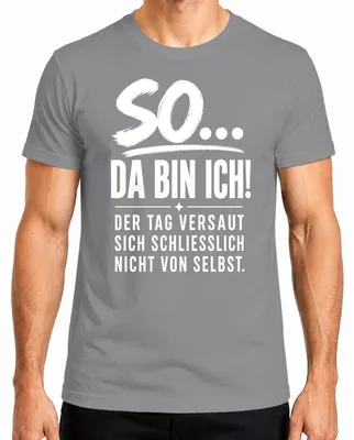 Immagine prodotto di "So Da Bin Ich" T-shirt da uomo, colore grigio, taglia XXL, con scritta sarcastica
