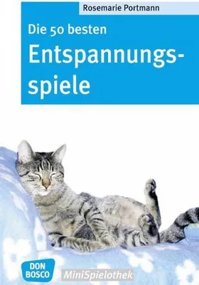 Produktbild von Die 50 besten Entspannungsspiele