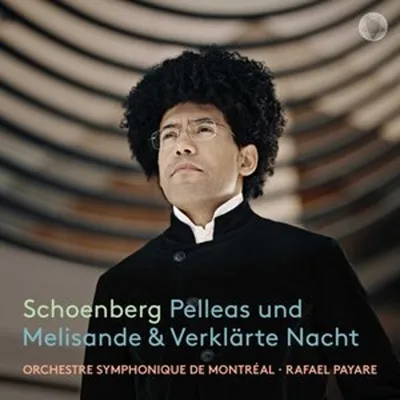 Immagine prodotto di Schönberg: Pelleas e Melisande e Notte trasfigurata