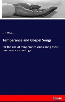 Produktbild von Temperance and Gospel Songs