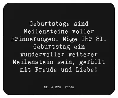 Produktbild von Mr. & Mrs. Panda Mousepad Spruch 81. Geburtstag Meilenstein - Schwarz - Geschenk, Lebensjahre, Mauspad, computer, handgefertigt, Lebensabschnitt, besonderes Ereignis