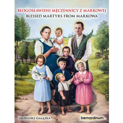 Obrázok produktu pre Blogoslawieni meczennicy z Markowej.