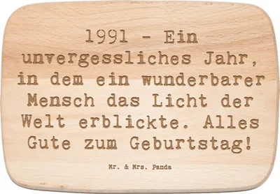 Produktbild von Mr. & Mrs. Panda Holzbrettchen Spruch 1991 Geburtstag - Transparent - Geschenk, vesperbrett, besonderes Jahr, Frühstücksbrettchen, Glückwunsch, Geburtstagswünsche