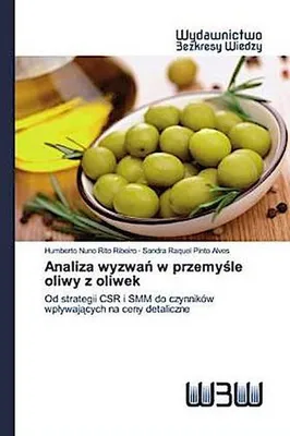 Produktbild von Analiza wyzwa¿ w przemy¿le oliwy z oliwek
