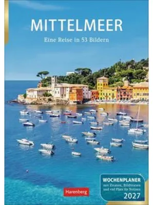 Produktbild von Mittelmeer Wochenplaner 2027 - Eine Reise in 53 Bildern