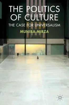 Obrázok produktu pre Mirza, M: The Politics of Culture