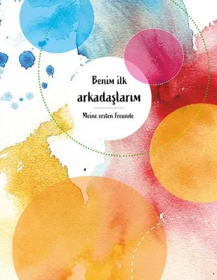 Immagine prodotto di benim ilk arkadaslarim Meine ersten Freunde