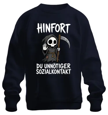 Produktbild von Hinfort Du Unnötiger Sozialkontakt Statement Sarkasmus Ruhe Sweatshirt Pullover, Navy, M