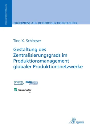 Produktbild von Gestaltung des Zentralisierungsgrads im Produktionsmanagement globaler Produktionsnetzwerke