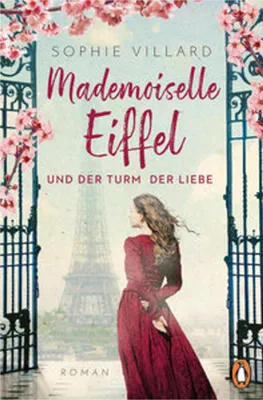 Produktbild von Mademoiselle Eiffel und der Turm der Liebe