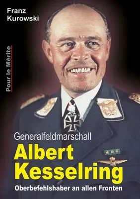 Obrázek produktu pro Generalfeldmarschall Albert Kesselring