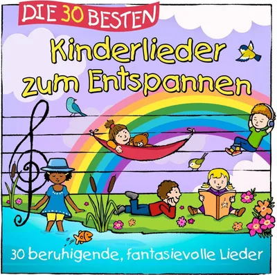 Produktbild von Simone Sommerland, Karsten Glück & Die Kita-Frösche: Die 30 Besten Kinderlieder Zum Entspannen