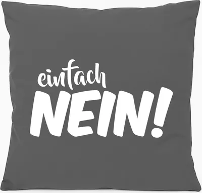 Produktbild von Huuraa Kissen Einfach Nein Schriftzug 40x40cm mit Füllung Steel Grey Baumwolle Dekokissen Geschenkidee