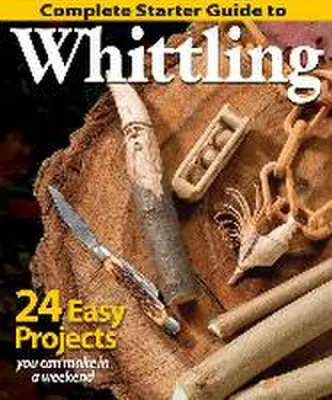 Immagine prodotto di Complete Starter Guide To Whittling – Lingua: Inglese