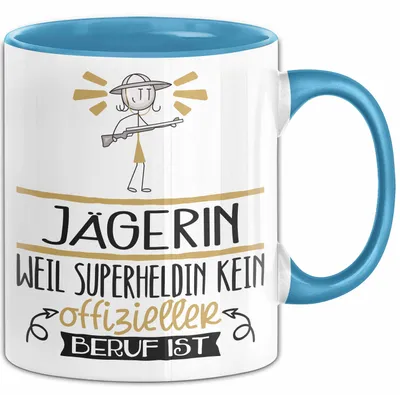 Produktbild von Jägerin Geschenk Tasse Lustiger Spruch Jägerin Weil Superheldin Kein Offizieller Beruf Ist Geschenkidee (Blau)