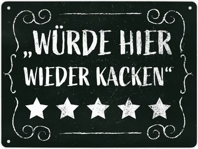 Produktbild von Würde hier wieder kacken - Metallschild mit frechem Spruch für die Toilette