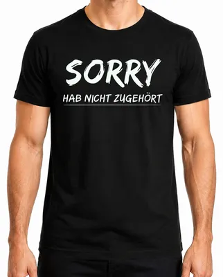 Immagine prodotto di Sorry didn't listen Detto divertente Regalo sarcastico Maglietta da uomo, nero, XL