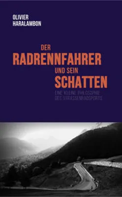 Image de Der Radrennfahrer und sein Schatten