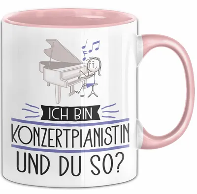 Produktbild von Konzertpianistin Tasse Geschenk Ich Bin Konzertpianistin Und Du So Geschenkidee Lustiger Spruch Becher (Rosa)