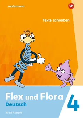 Produktbild von Flex und Flora 4. Heft Texte schreiben (Druckschrift) Für die Ausleihe