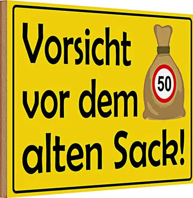 Produktbild von Holzschild Spruch Geburtstag 30x20cm Vorsicht vor alten Sack 50