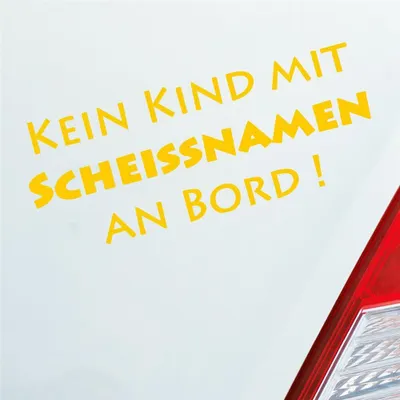 Produktbild von Auto Aufkleber Kein Kind mit Scheissnamen an Bord 10x5 cm Gelb Sticker Heckscheibenaufkleber