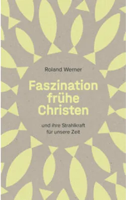 Immagine prodotto di Faszination frühe Christen