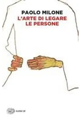 Immagine prodotto di L' arte di legare le persone