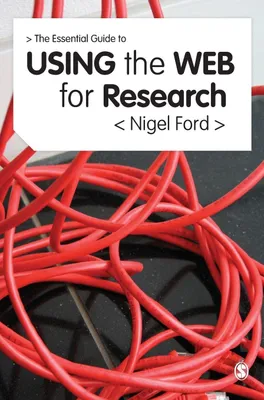 Produktbild von The Essential Guide to Using the Web for Research