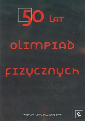 Produktbild von 50 Jahre Physik-Olympiaden - (Literatur auf Polnisch)