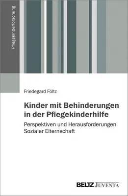 Produktbild von Kinder mit Behinderungen in der Pflegekinderhilfe