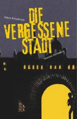 Produktbild von Die vergessene Stadt