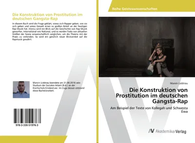 Produktbild von Die Konstruktion von Prostitution im deutschen Gangsta-Rap