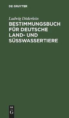 Produktbild von Bestimmungsbuch für deutsche Land- und Süßwassertiere