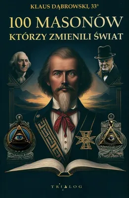 Immagine prodotto di 100 masonów, którzy zmienili świat
