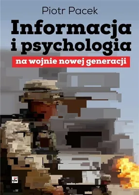 Produktbild von Informacja i psychologia na wojnie nowej generacji