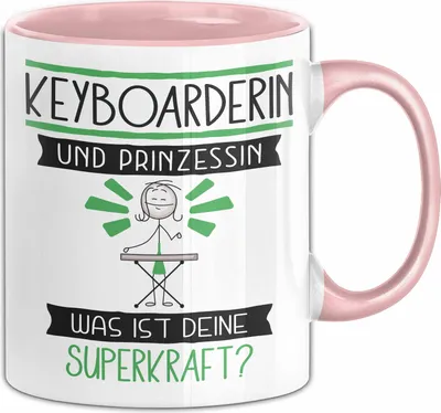 Produktbild von Keyboarderin Und Prinzessin Tasse Geschenk Für Eine Keyboarderin Geburtstag Was Ist Deine Superkraft (Rosa)