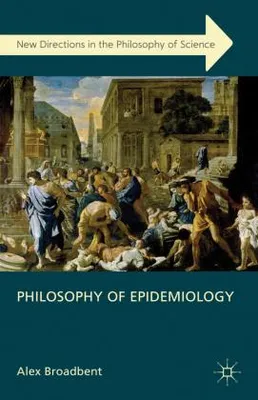 Produktbild von Philosophy of Epidemiology